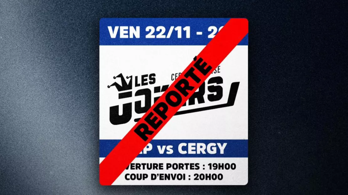 Le match des Rapaces de Gap ce soir face à Cergy Pontoise reporté