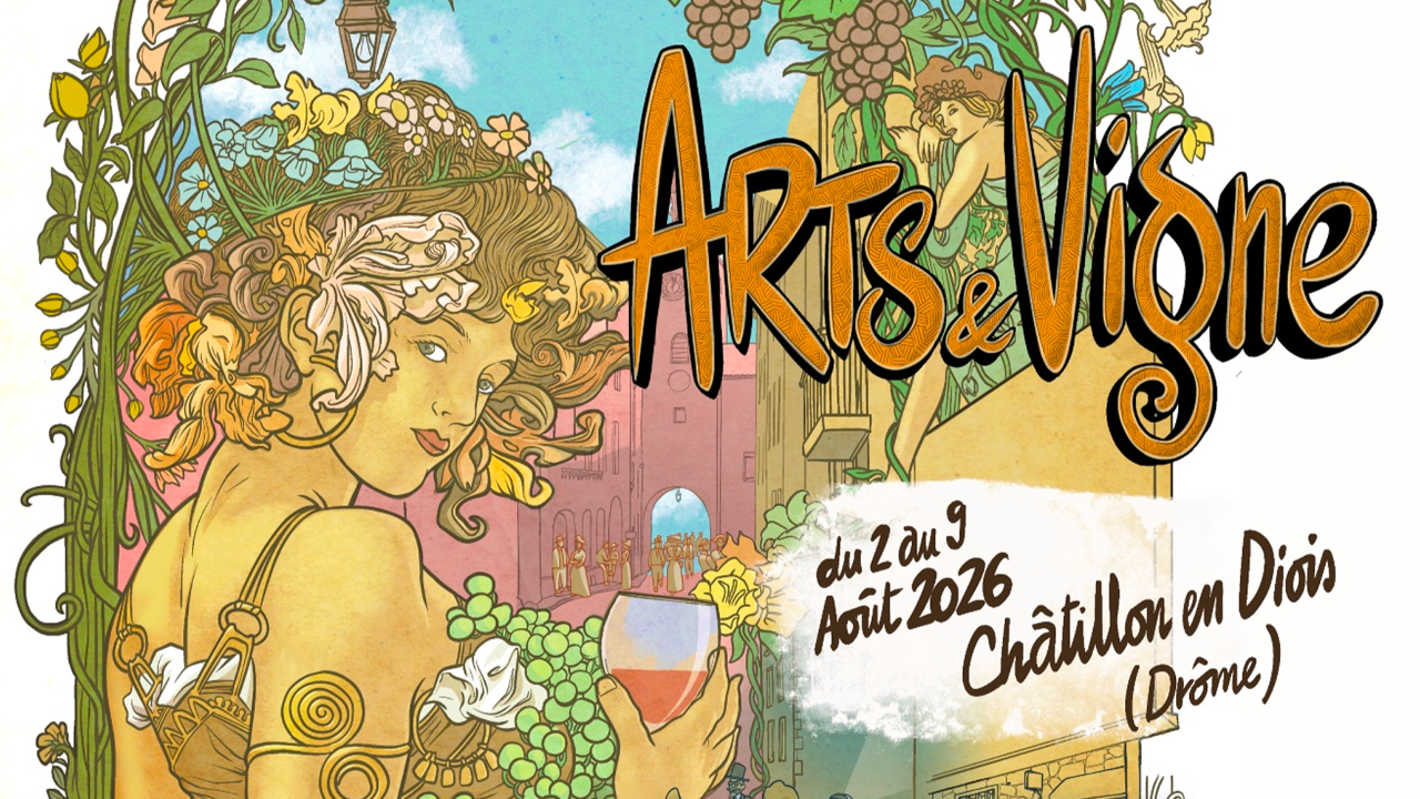 Festival Arts et Vigne 2026 : concerts, nuits f&eacute;eriques et animations au c&oelig;ur du Diois