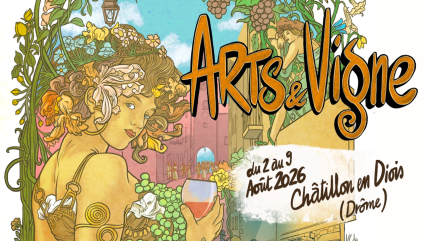 Festival Arts et Vigne 2026 : concerts, nuits f&eacute;eriques et animations au c&oelig;ur du Diois