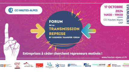 Forum de la transmission-reprise d’entreprise : un événement clé pour les cédants et repreneurs dans les Hautes-Alpes Forum de la transmission-reprise d’entreprise : un événement clé pour les cédants et repreneurs dans les Hautes-Alpes