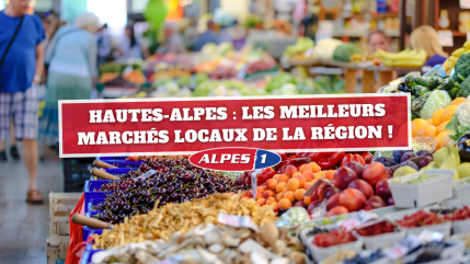 Hautes-Alpes : Les meilleurs marchés locaux de la région ! Hautes-Alpes : Les meilleurs marchés locaux de la région !