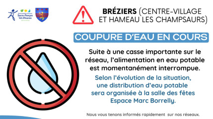 Une coupure d&rsquo;eau aux Br&eacute;ziers