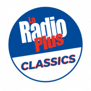 La Radio Plus Classics La Radio Plus Classics
